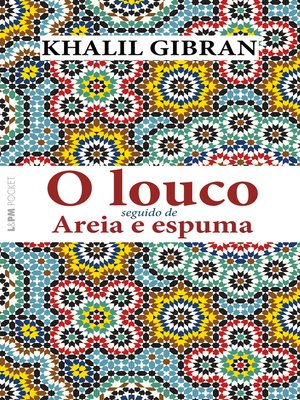 cover image of O louco seguido de Areia e espuma